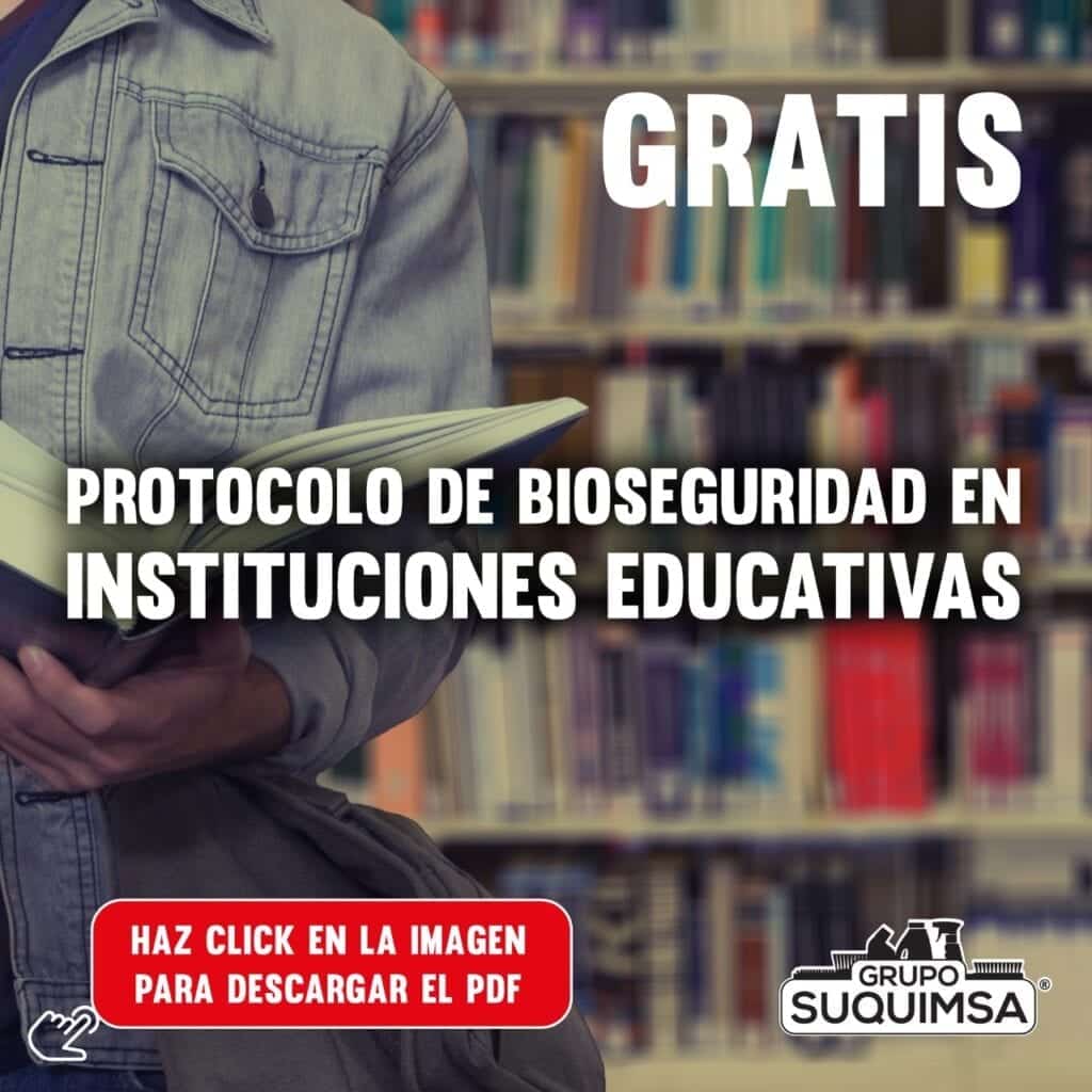 Protocolo de Bioseguridad para Instituciones educativas