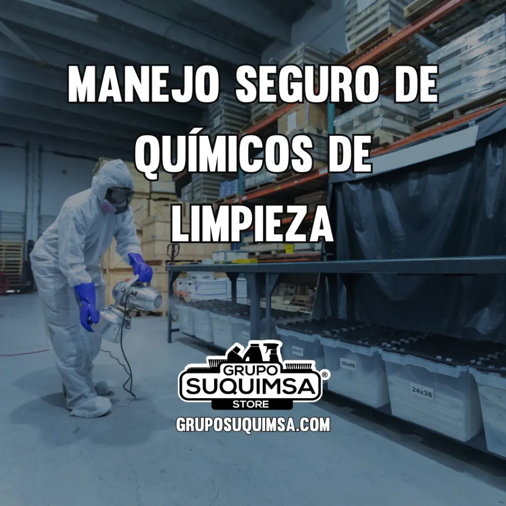manejo seguro quimicos de limpieza